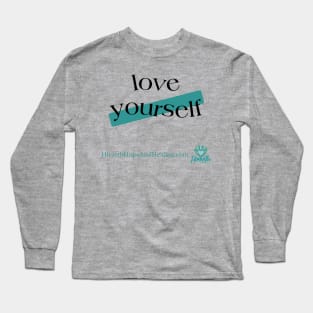 Love yourself Long Sleeve T-Shirt